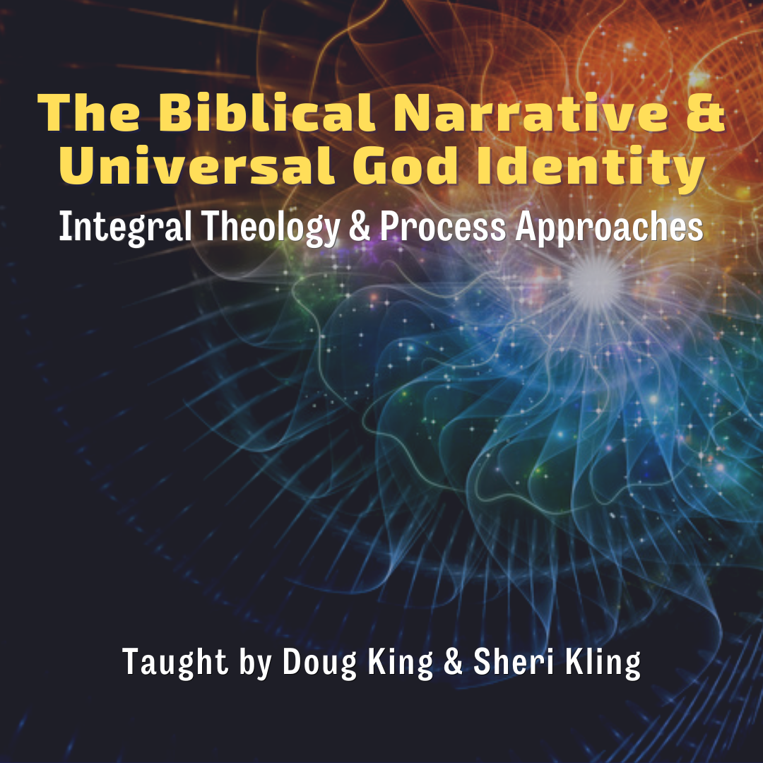 Biblical Narrative & Universal God Identity - square
