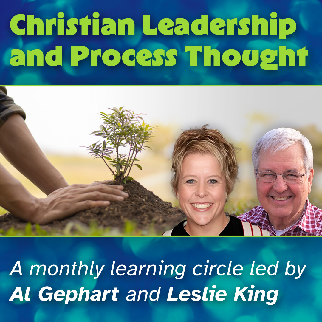 Christian Leadership & Process Thought Learning Circle